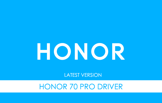 Honor 70 Pro USB Driver