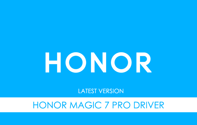 Honor Magic 7 Pro USB Driver