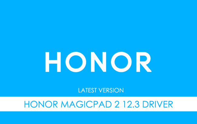 Honor MagicPad 2 12.3 USB Driver