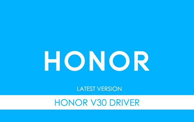 Honor V30 USB Driver
