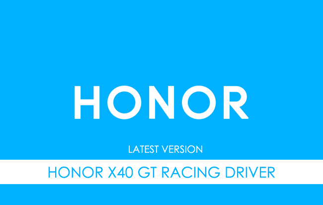 Honor X40 GT Racing USB Driver