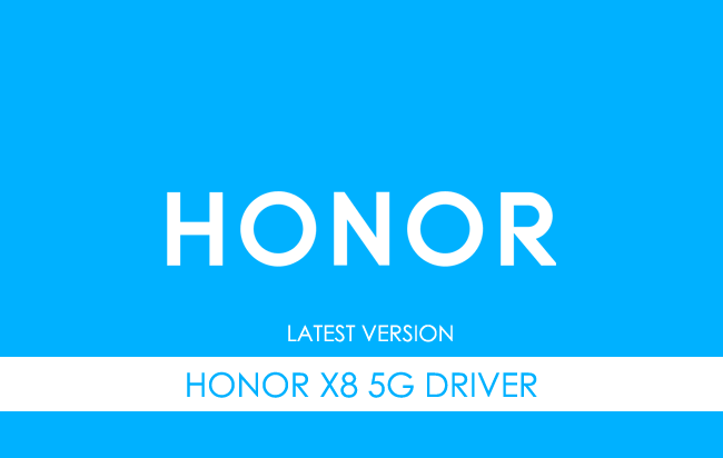 Honor X8 5G USB Driver